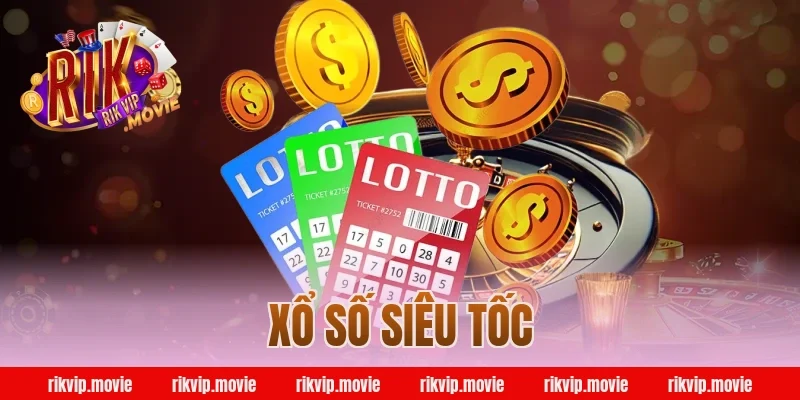 xổ số siêu tốc